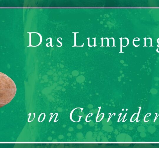 Beitragsbild Podcast Grimms Märchen 010 Lumpengesindel. Von den Gebrüdern Grimm, Design SissiSorglos Sprecher Markus alias LuposFun